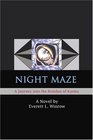 Night Maze A Journey into the Residue of Karma