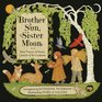 Brother Sun Sister Moon