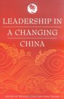 Leadership in a Changing China