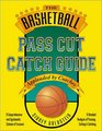 Basketball Pass Cut Catch Guide