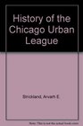 History of the Chicago Urban League