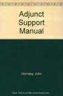 Adjunct Support Manual