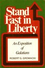 Stand Fast in Liberty Galatians