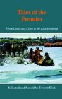 Tales of the Frontier From Lewis and Clark to the Last Roundup