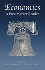 Economics a Free Market Reader