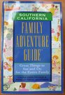 Southern California Family Adventure Guide