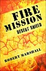 Fire Mission Desert Shield