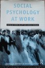 Social Psychology at Work Essays in Honour of Michael Argyle