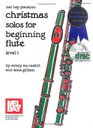 Mel Bay's Christmas Solos for Beginning Flute Book/CD Set