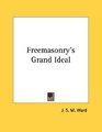 Freemasonry's Grand Ideal