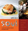 SOUL Recipes from Judith Tabron  Friends at Soul Bar  Bistro
