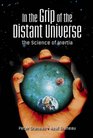 In the Grip of the Distant Universe The Science of Inertia