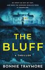 The Bluff: A Thriller