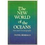 The New World of the Oceans Men and Oceanography
