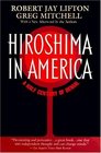 Hiroshima in America A Half Century of Denial