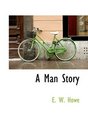 A Man Story