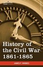 History of the Civil War 18611865