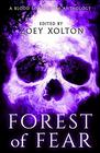 Forest of Fear A Mini Anthology of Halloween Horror Microfiction