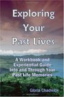 Exploring Your Past Lives