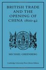 British Trade and the Opening of China 180042