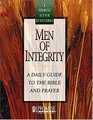 Men Of Integrity A Daily Guide To The Bible And Prayer