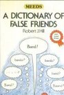 A Dictionary of False Friends