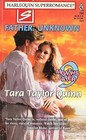Father: Unknown (9 Months Later) (Harlequin Superromance, No 784)