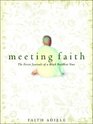 Meeting Faith The Forest Journals of a Black Buddhist Nun