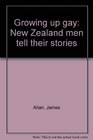 Growing up gay New Zealand men tell their stories