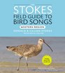 Stokes Field Guide to Bird Songs Western Region