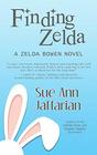 Finding Zelda (Zelda Bowen Novels)