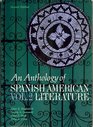 Anthology of Spanish Literature Volume II An