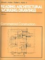 Reading Architectural Working Drawings Vol II  Commercial Construction