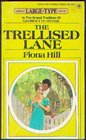 The Trellised Lane