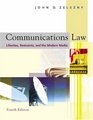 Communications Law  Liberties Restraints and the Modern Media