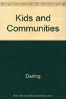 Kids and Communities