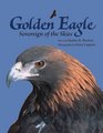 Golden Eagle Sovereign of the Skies