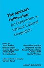 The apexart Fellowship An Experiment in Vertical Cultural Integration