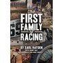The First Family of RacingBy Earl Hayden