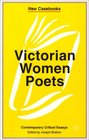 Victorian Women Poets Emily Bronte Elizabeth Barrett Browning Christina Rossetti