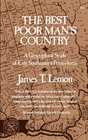 The Best Poor Man's Country A Geographical Study of Early Southeastern Pennsylvania