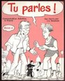 Tu Parles Book A Communicative Activities in French