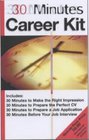 30 Minutes Career Kit 30 Minutes to Prepare the Perfect CV 30 Minutes to Prepare a Job Application 30 Minutes Before Your Job Interview 30 Minutes  the Right Impression
