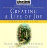 Creating a Life of Joy  Book  CD Project  A Meditative Guide