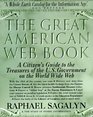 Great American Web Book:, The : Treasures of the U.S. Government on the World Wide Web