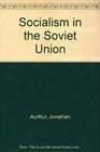 Socialism in the Soviet Union