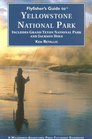 Flyfisher's Guide to Yellowstone National Park Including Grand Teton Nat'l Park