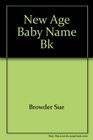 New Age Baby Name Bk