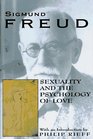 Sexuality and The Psychology of Love