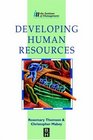 Developing Human Resources Published in association with the Institute of Management